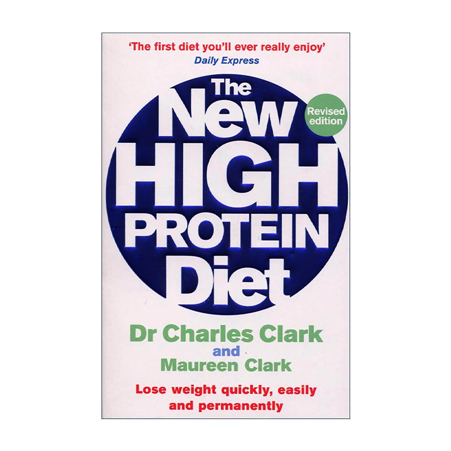 英文原版 The New High Protein Diet 新高蛋白饮食法 快速 轻松且持久地减轻体重 英文版 进口英语原版书籍