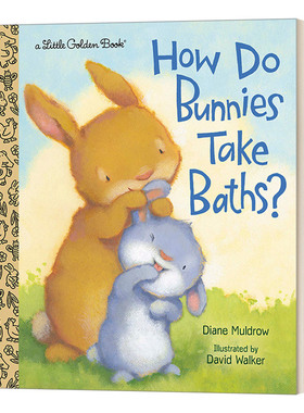 英文原版绘本 How Do Bunnies Take Baths Little Golden Book 兔子怎么洗澡 兰登书屋精装小金书 英文版 进口英语原版书籍