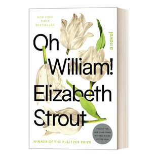 英文原版小说 Oh William! Amgash 03 噢 威廉 微不足道的生活 普利策奖获得者Elizabeth Strout 英文版 进口英语原版书籍