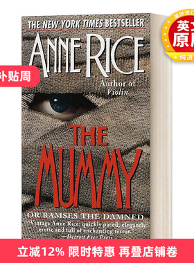 英文原版 The Mummy or Ramses the Damned 木乃伊或受诅咒的拉美西斯 吸血鬼编年史经典畅销作家Anne Rice 英文版 进口英语书籍