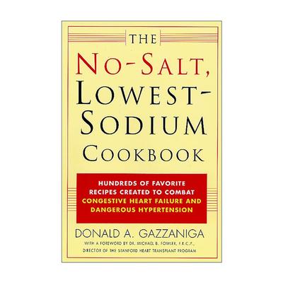 英文原版 The No-Salt Lowest-Sodium Cookbook 无盐 低钠食谱 英文版 进口英语原版书籍