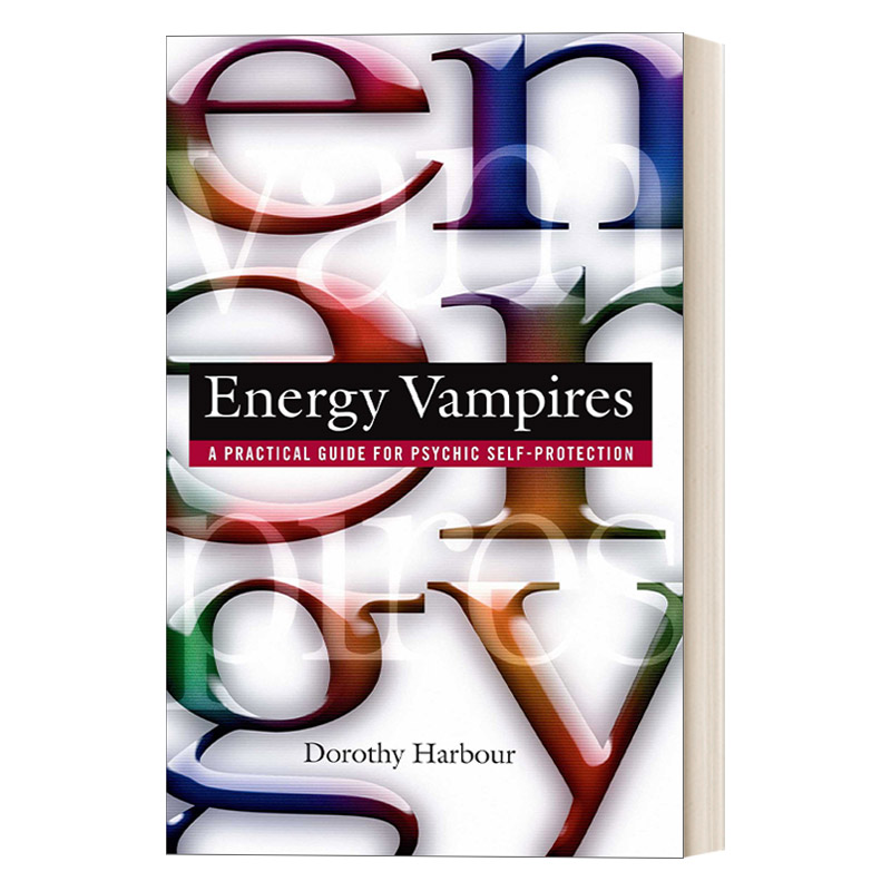 英文原版 Energy Vampires A Practical Guide for Psychic Self-Protection 能量吸血鬼 心灵自我保护实用指南 英文版 进口英语书 书籍/杂志/报纸 人文社科类原版书 原图主图