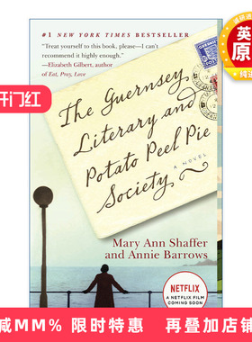 英文原版 The Guernsey Literary and Potato Peel Pie Society 根西岛文学与土豆皮馅饼俱乐部 Mary Ann Shaffer 英文版进口书籍