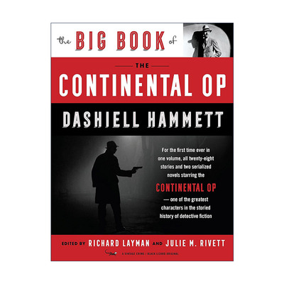 英文原版 The Big Book of the Continental Op 大陆侦探社之书 犯罪推理小说选集 马耳他之鹰作者Dashiell Hammett 英文版