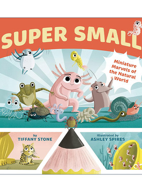 英文原版 Super Small 自然界的微型奇迹 儿童精装科普百科绘本 了不起的杰作作者Ashley Spires 英文版 进口英语原版书籍