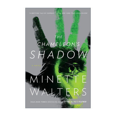 英文原版 The Chameleon's Shadow 变色龙的阴影 犯罪推理小说 魔鬼的羽毛作者 爱伦·坡奖得主Minette Walters 进口英语原版书籍