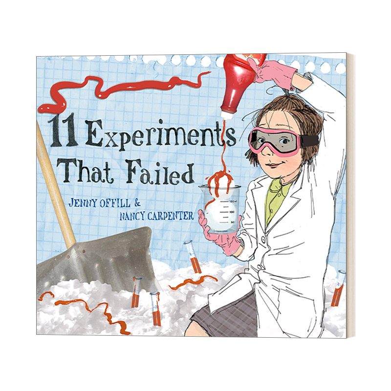 英文原版 11 Experiments That Failed 11个失败的实验 Jenny Offill儿童精装绘本银行街教育学院年度儿童读物英文版进口书