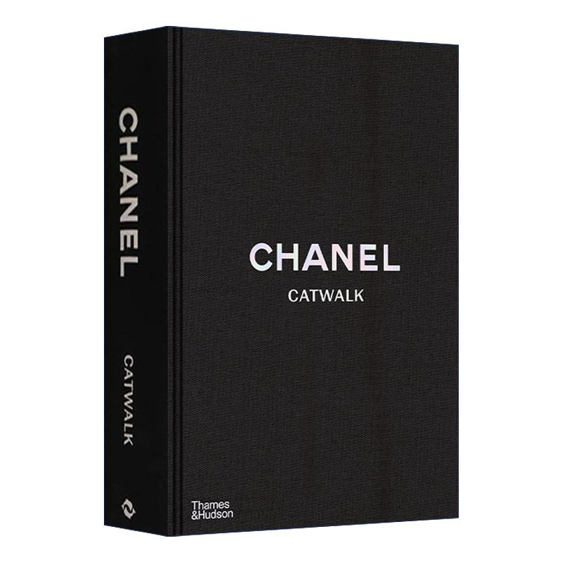 英文原版 Chanel Catwalk 香奈儿 时尚T台时装秀完整收藏艺术画册 精装 英文版 进口英语原版书籍