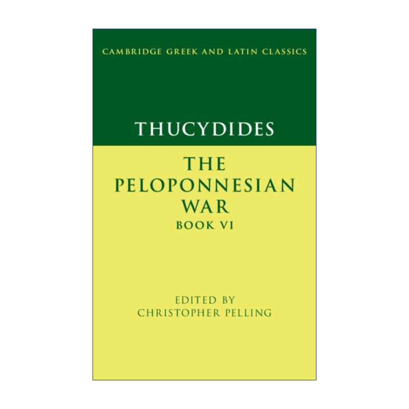 英文原版 Thucydides The Peloponnesian War Book VI 修昔底德 伯罗奔尼撒战争史 卷六 剑桥希腊拉丁语经典系列 原文加学者注释