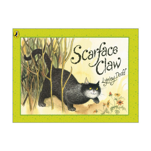 英文原版 Scarface Claw 疤面猫 新西兰作家Lynley Dodd经典儿童绘本 英文版 进口英语原版书籍