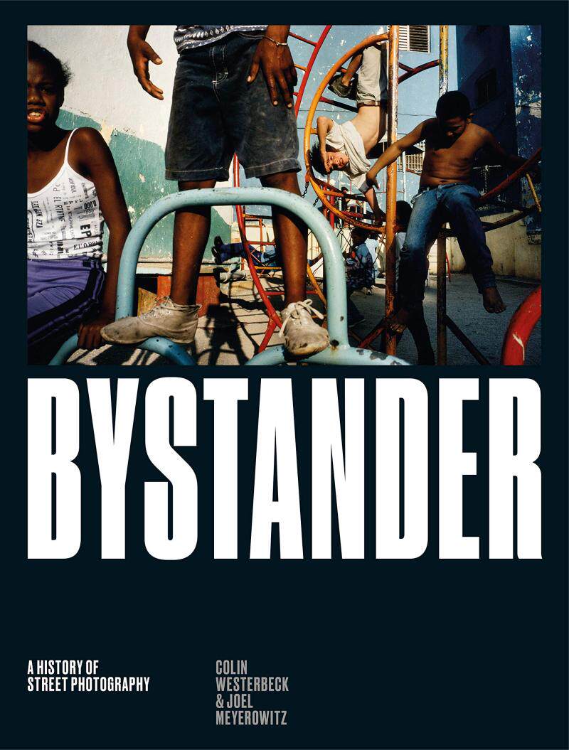 现货 Bystander: A History of Street Photography 旁观者：街头摄影史 街拍 英文艺术摄影大师