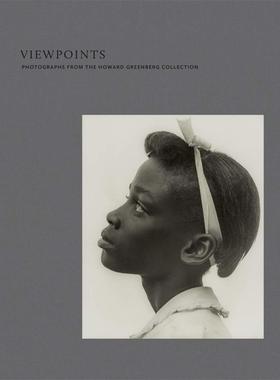现货 Viewpoints: Photographs from the Howard Greenberg Collection 观点:霍华德·格林伯格收藏的照片 阅读照片 提升美学