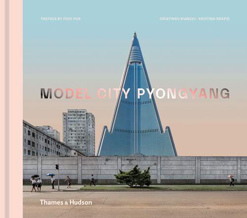 现货Model City Pyongyang 平壤 城市景观  社会纪实摄影集