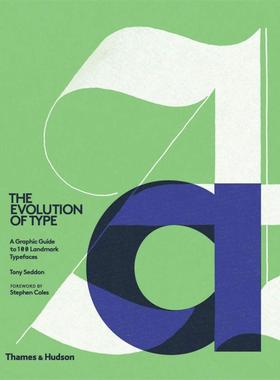 现货  The Evolution of Type: A Graphic Guide to 100 Landmark Typefaces  字体的演变:100种标志性字体的图解指南