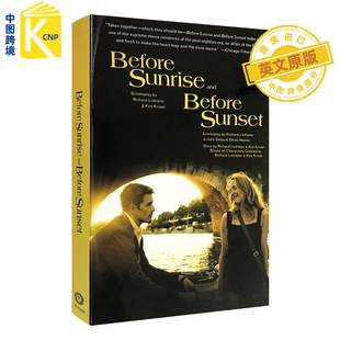 中图跨境 英文原版 爱在黎明破晓前 Before Sunrise Before Sunset 爱在日落黄昏时 全英文版进口书 奥斯卡奖电影剧本 正版