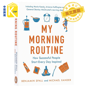 英文原版 起床后的黄金1小时 My Morning Routine 各领域成功人士晨间习惯 提升工作效率 Benjamin Spall
