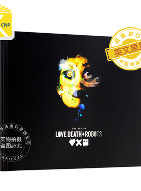 现货 英文原版  爱,死亡和机器人精装电影动画艺术设定集 The Art of Love Death + Robots 网飞周边画册书 Netflix大卫芬奇