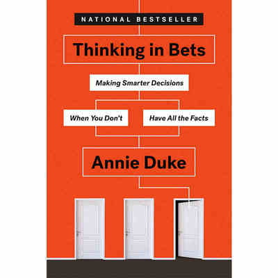 中图跨境 英文原版 对赌：信息不足时如何做出明智决策  Thinking in Bets Annie Duke 安妮杜克 扑克策略 风险评估 进口原版书籍