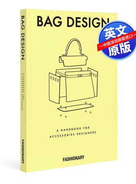 英文原版 Fashionary Bag Design 包包设计 进口艺术 Fashionary International Limited 产品设计 时尚提包百科全书 工具书