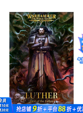 【现货】【荷鲁斯之乱】路德：堕落者之首 Luther: First of the Fallen (The Horus Heresy) 原版英文漫画书 正版进口书