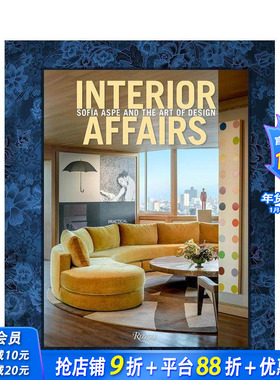 【现货】室内轶事:Sofia Aspe的设计艺术 Interior Affairs 英文原版室内设计装修装潢布置案例指南画册 图书