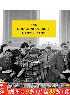 【预售】马丁·帕尔：不墨守成规者 Martin Parr: The Non-Conformists 原版英文摄影 正版进口书