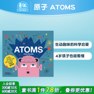 Science 现货 For Big 原子 6岁 科学幼儿启蒙 Little 亲子英语 精装 Atoms 艺术插画绘本 英文原版 进口儿童图书 Minds