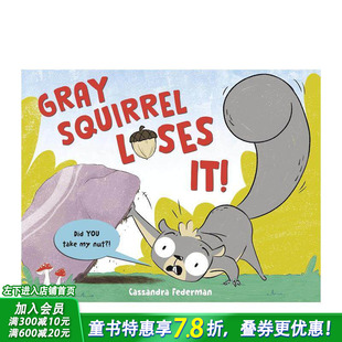 【现货】灰松鼠失控记！ Gray Squirrel Loses It! 英文儿童插画故事绘本 进口童书