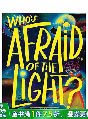 【预售】谁害怕光？ 【Anna McGregor】Who's Afraid of the Light? 原版英文儿童插画绘本 进口图书