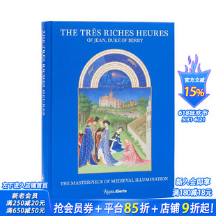 【现货】中世纪泥金手抄本:贝里公爵时祷书 The Très Riches Heures of Jean 英文艺术画册 装饰艺术 精美复刻版 正版进口书