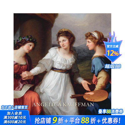【现货】安杰莉卡·考夫曼 Angelica Kauffman 原版英文艺术画册画集 正版进口书