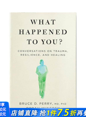 【现货】奥普拉Oprah Winfrey 你怎么了？关于创伤、复原力和愈合的对话 What Happened to You? 英文原版心理疗伤治疗PTSD