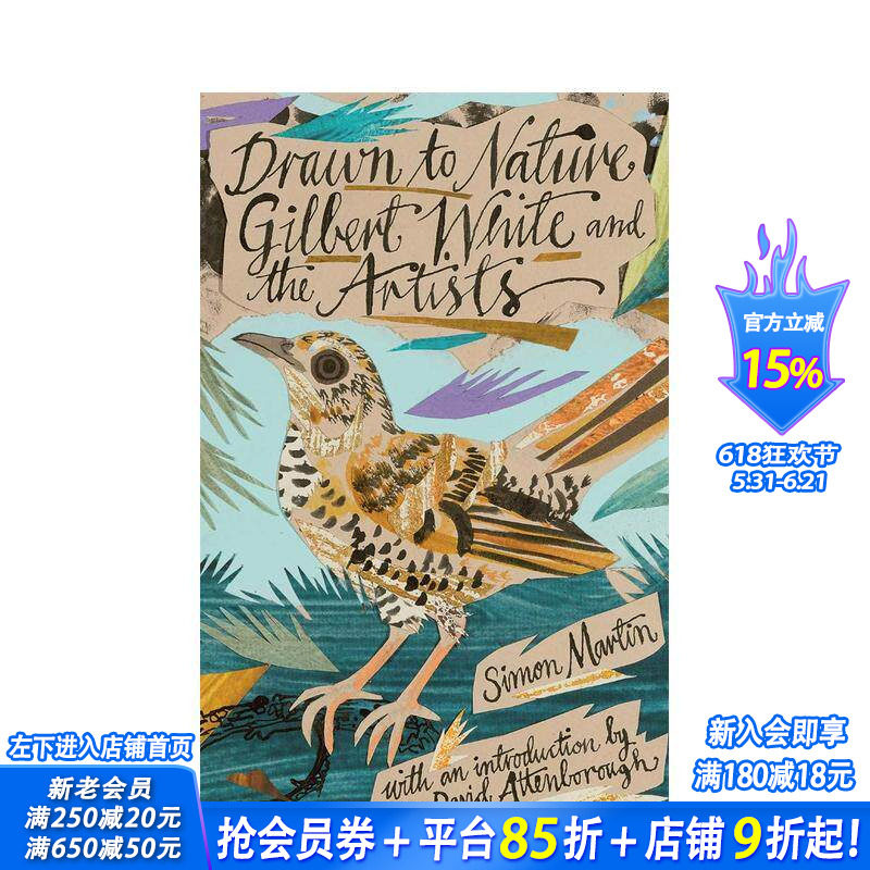 【现货】被自然所吸引：吉尔伯特·怀特和艺术家们 Drawn to Nature 野生动物自然奇观拍摄 英文原版进口