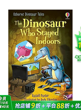 【预售】待在室内的恐龙The Dinosaur Who Stayed Indoors 3-6岁儿童英语启蒙趣味社交启蒙故事分*阅读书 英文原版 图书