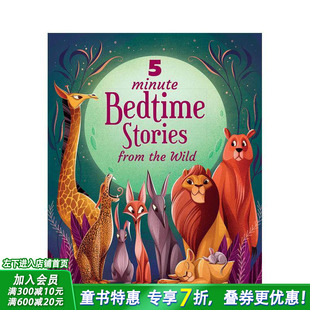 【预售】野外5分钟睡前故事 5 Minute Bedtime Stories From the Wild 英文儿童插画故事绘本 进口童书