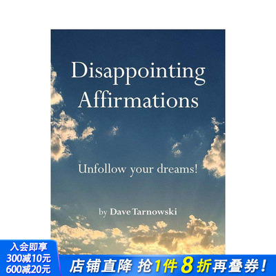 【预售】IG高人气账号：失望的肯定 Disappointing Affirmations: Unfollow your dreams! 原版英文生活综合 正版进口书