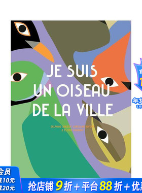 【现货】Je suis un oiseau de la ville，我是一只城市鸟类 正版进口书