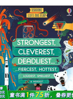 【现货】英文原版 【翻翻书】更坚强/更聪明/更致命的 Strongest, Cleverest, Deadliest 奇妙世界百科 进口图书 善优童书
