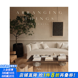 【现货】英文原版 小物品,大企划：知名品牌御用室内造型师Colin King Arranging Things 英文设计师/工作室 正版进口图书
