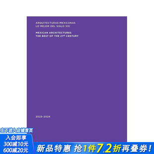【预售】墨西哥建筑：2023–2024 Mexican Architectures: 2023–2024 原版英文建筑设计 正版进口书