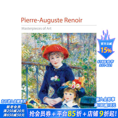 【现货】皮埃尔-奥古斯特·雷诺阿（新版） 【Masterpieces of Art】Pierre-Auguste Renoir 原版英文艺术画册画集 正版进口书