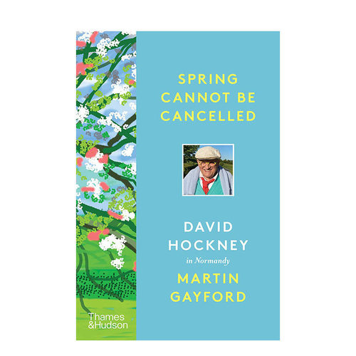 【预售】 春天终将来临:大卫·霍克尼在诺曼底（简装版） Spring Cannot be Cancelled: David Hockney in Normandy英文外国美术