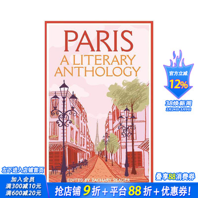 【预售】巴黎：文学选集 Paris: A Literary Anthology 原版英文文学散文 正版进口书