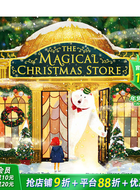 【预售】神奇的圣诞节商店The Magical Christmas Store 3-6岁儿童趣味故事温馨绘本莫迪·鲍威尔-塔克Hoang Giang 善优童书