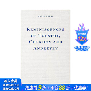 【预售】托尔斯泰、契诃夫和安德烈耶夫回忆录 Reminiscences of Tolstoy, Chekhov and Andreyev 原版英文文学传记 正版进口书