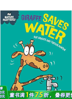 【现货】自然小课堂：长颈鹿节约用水(精装) Nature Matters: Giraffe Saves Water 英文儿童插画科普绘本 进口童书