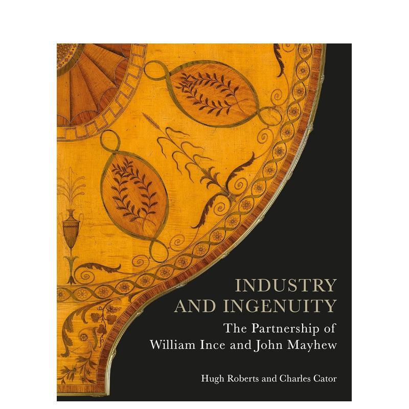 【预售】工业与智慧:威廉-因斯和约翰-梅休的伙伴关系 Industry and Ingenuity 原版英文工业产品设计