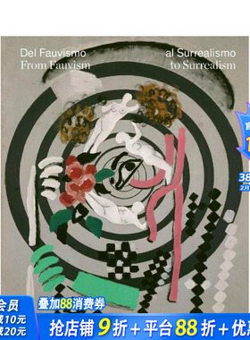 【现货】英文原版 从野兽派到*现实主义 From Fauvism to Surrealism 艺术收藏 正版进口图书画册 善优图书