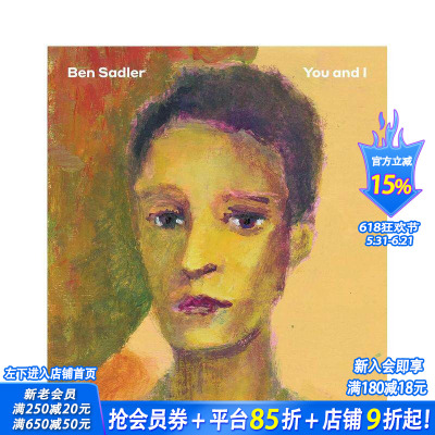 【预售】本·萨德勒：你与我 【Hurtwood Contemporary Artist】Ben Sadler You And I 原版英文艺术画册画集 正版进口书