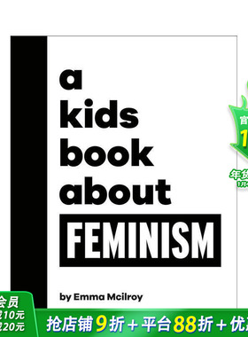 【预售】【给孩子的书】女性主义 【A Kids Book About】Feminism 价值观塑造 正念引导 英语拓展阅读进口书